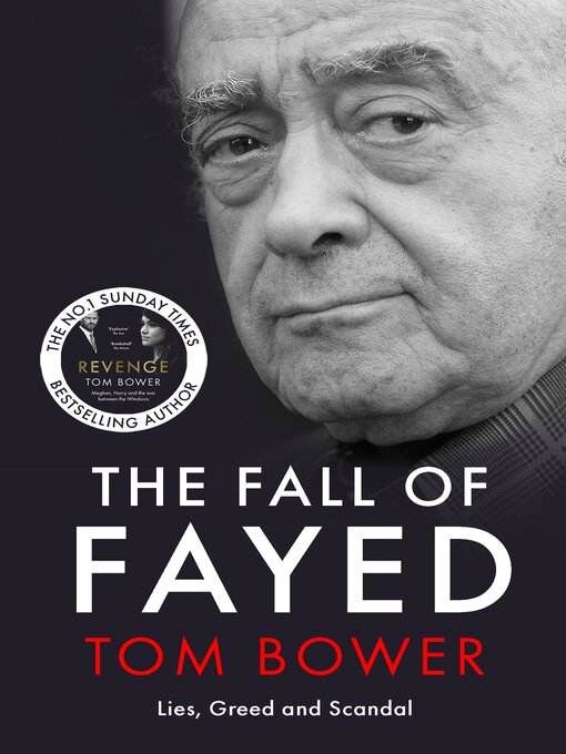 Title details for The Fall of Fayed by Tom Bower - Wait list